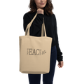 Teach Peace Organic Cotton Tote in Oyster, front view
