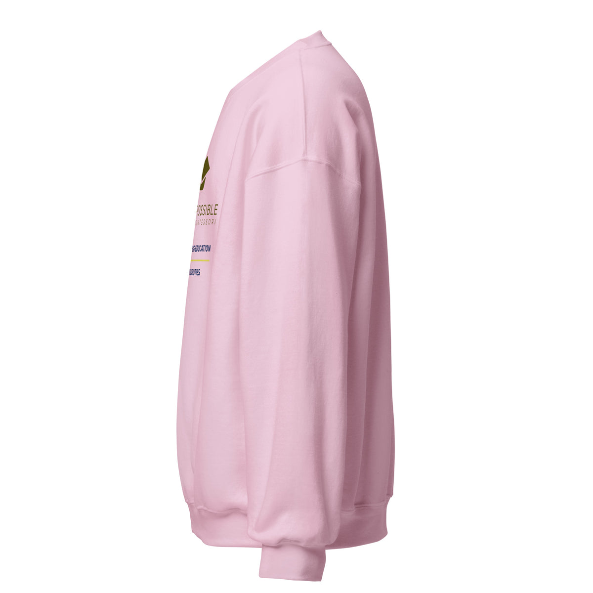 Mission Possible Montessori Small School + Big Education Crewneck Sweatshirt in Light Pink, left view