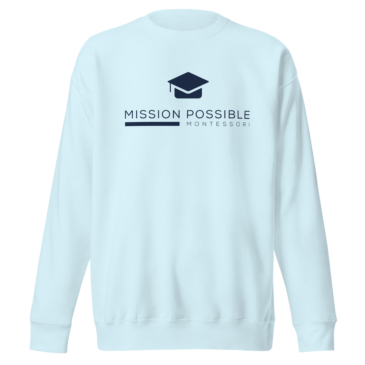 Mission Possible Montessori Logo Premium Crewneck Sweatshirt in Sky Blue, front view
