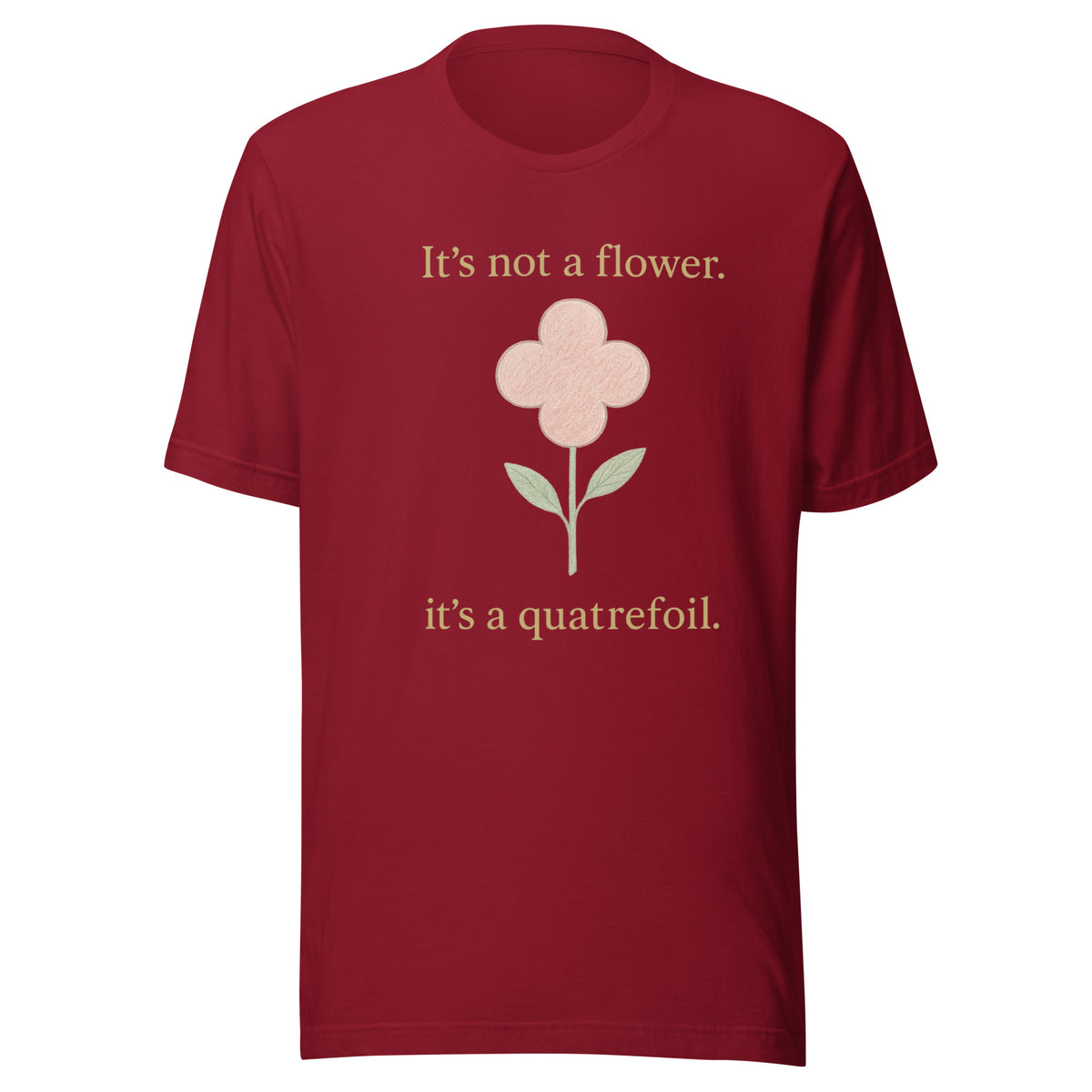 It's Not a Flower, It's a Quatrefoil Tee in Cardinal, front view